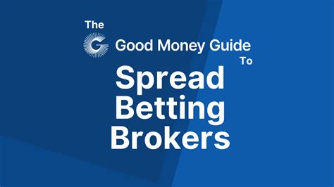 Best Spread Betting Brokers and Platforms 